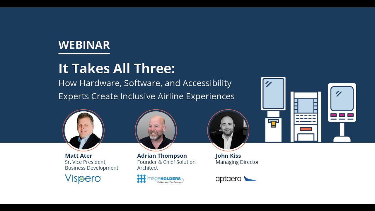 How Hardware, Software, and Accessibility Experts Create Inclusive Airline Experiences