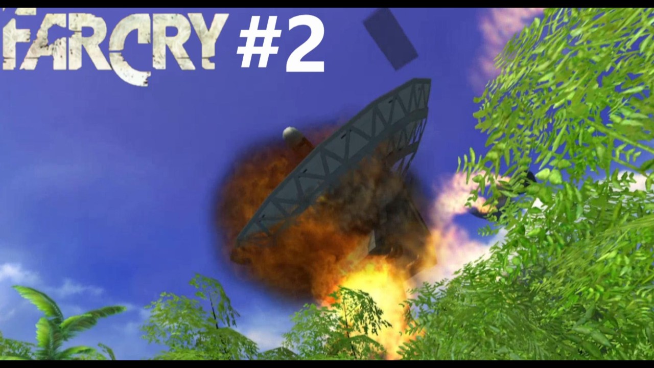 FarCry - # 2 Занимаемся диверсией
