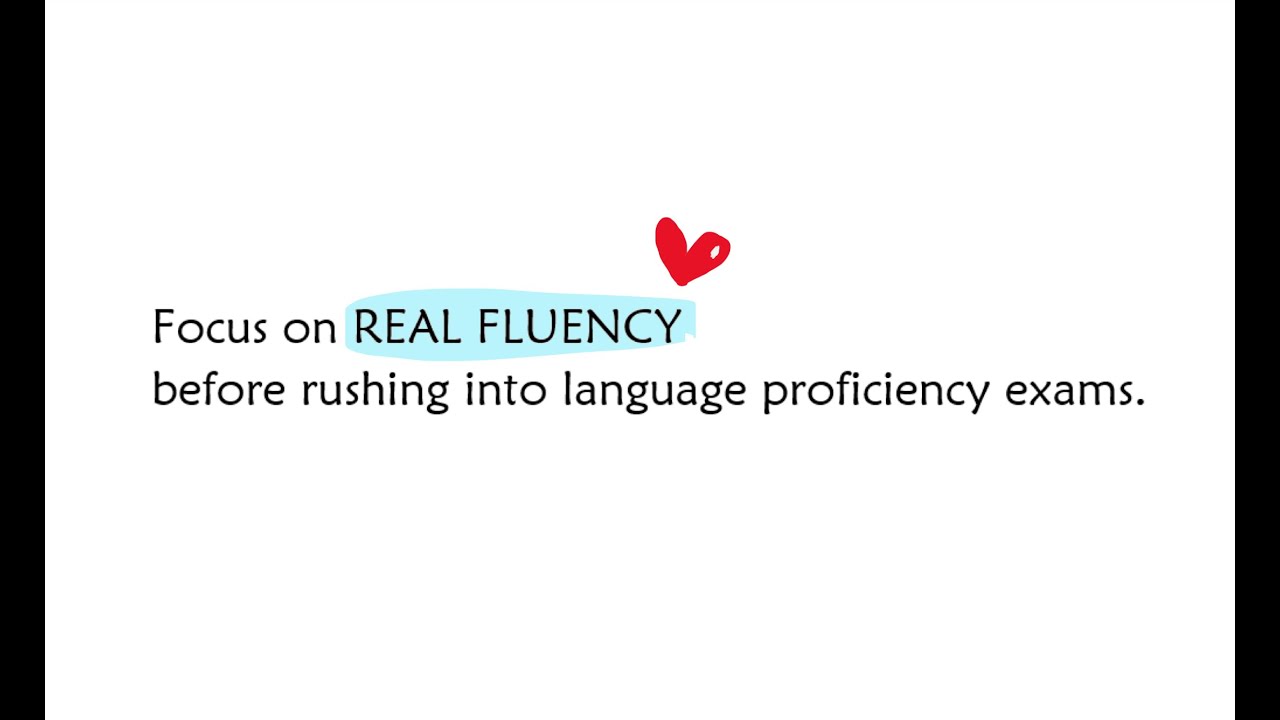 Focus on Real Fluency before Rushing into Language Proficiency Exams (Chinese, HSK Exams)
