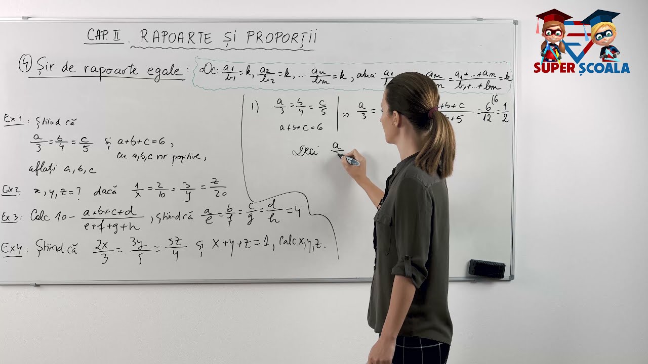 Clasa a VI-a - Șir de rapoarte egale