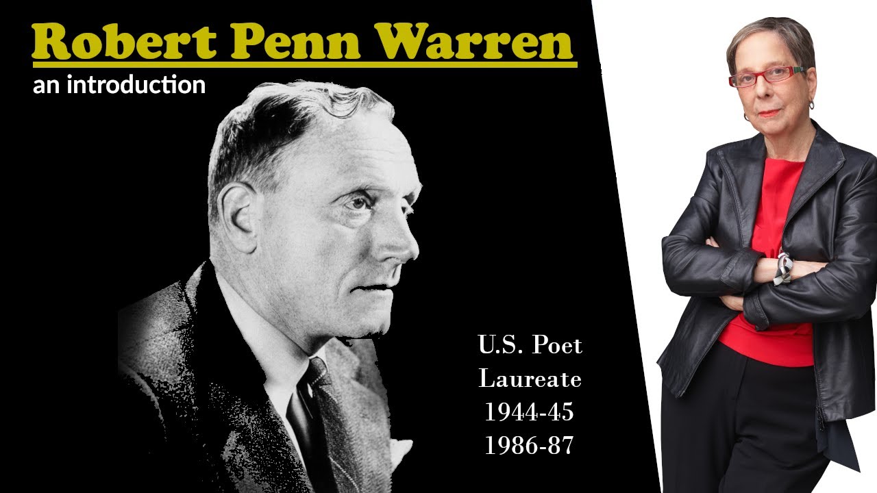 Robert Penn Warren, and introduction | 20th Century Poets Commentaries