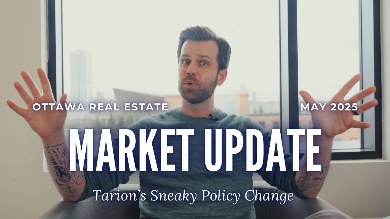 May 2025 Ottawa Real Estate Market Update | Tarion's Sneaky Policy Change