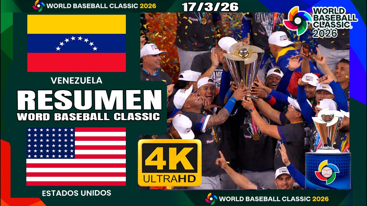 Gran Final Venezuela vs Estados Unidos | RESUMEN OFICIAL | Highlights | Clásico Mundial de  2026