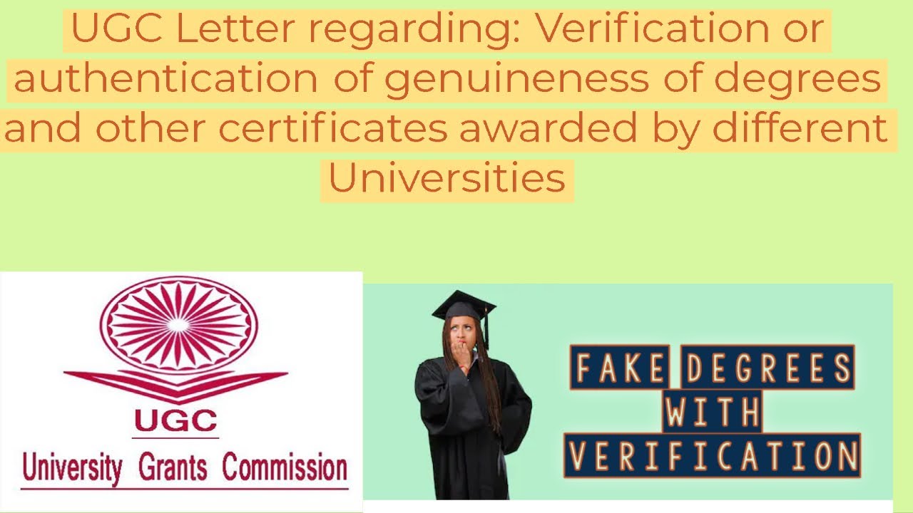 UGC Letter regarding: Verification or authentication of genuineness of degrees