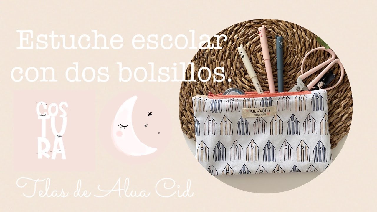 Haz un estuche bien facilito. DT costura Alua Cid