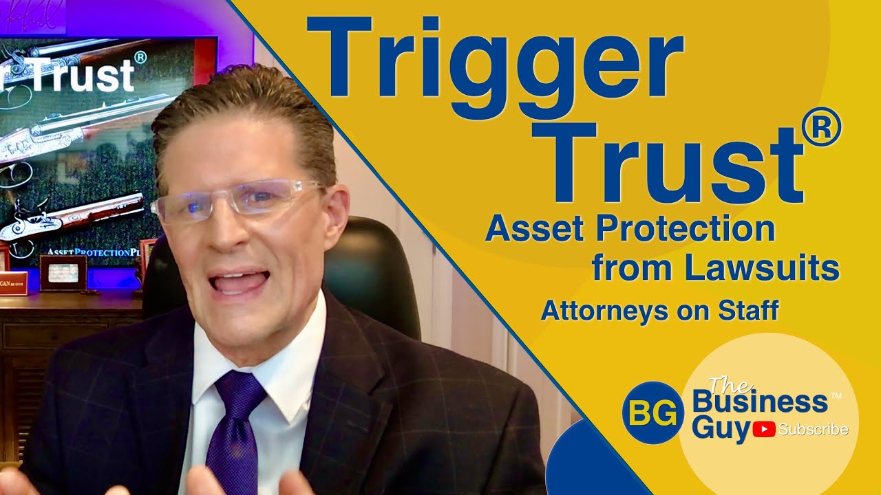 Trigger Trust, a Domestic and Offshore Asset Protection Trust