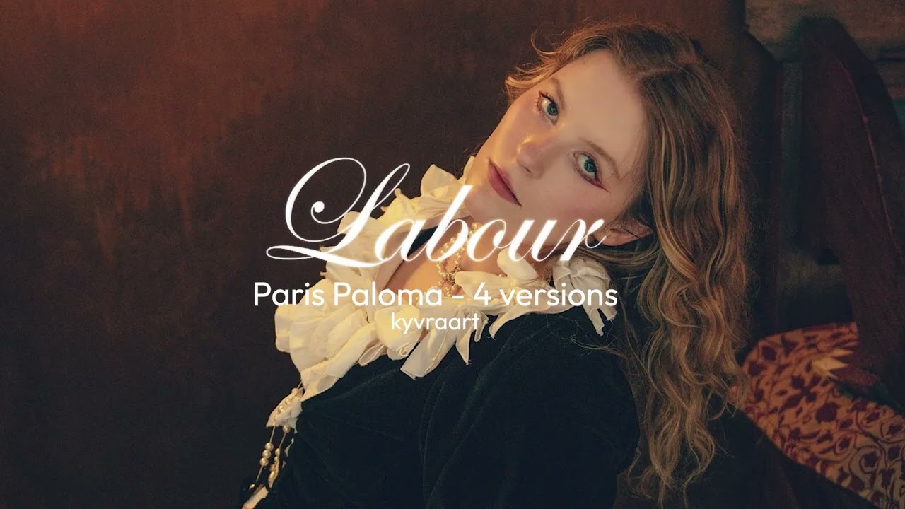 LABOUR - 4 VERSIONS