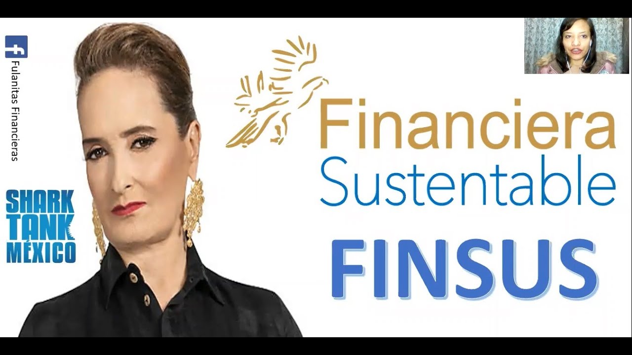 FINANCIERA SUSTENTABLE (FINSUS)