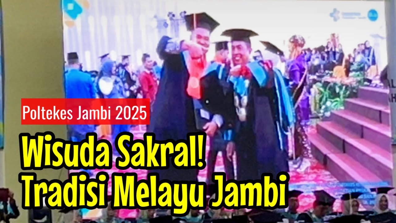 WISUDA Poltekes Kemenkes Jambi 2025 | Tradisi Melayu Warnai Momen Sakral