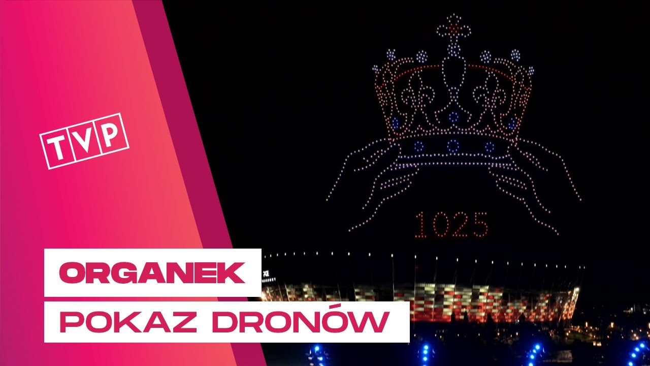 Organek - Moja Ojczyzna + POKAZ DRONÓW || 1000-lecie Korony Polskiej
