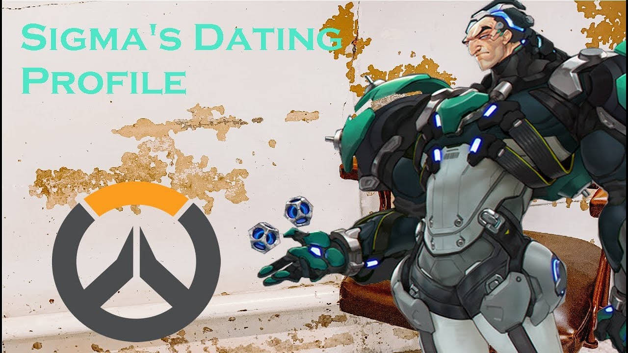 Sigma's Dating Profile