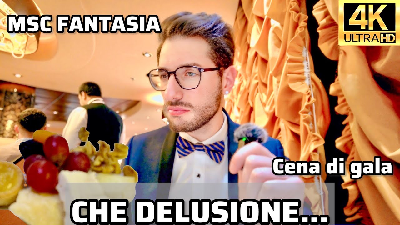MSC FANTASIA - CENA DI GALA: CHE DELUSIONE... Parte 1 - Ep. 21