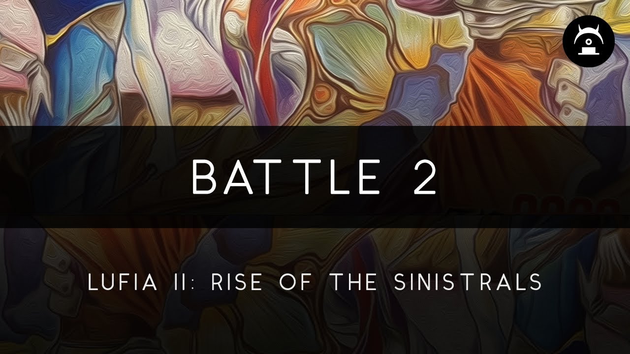 Lufia II: Rise of the Sinistrals: Battle 2 Arrangement