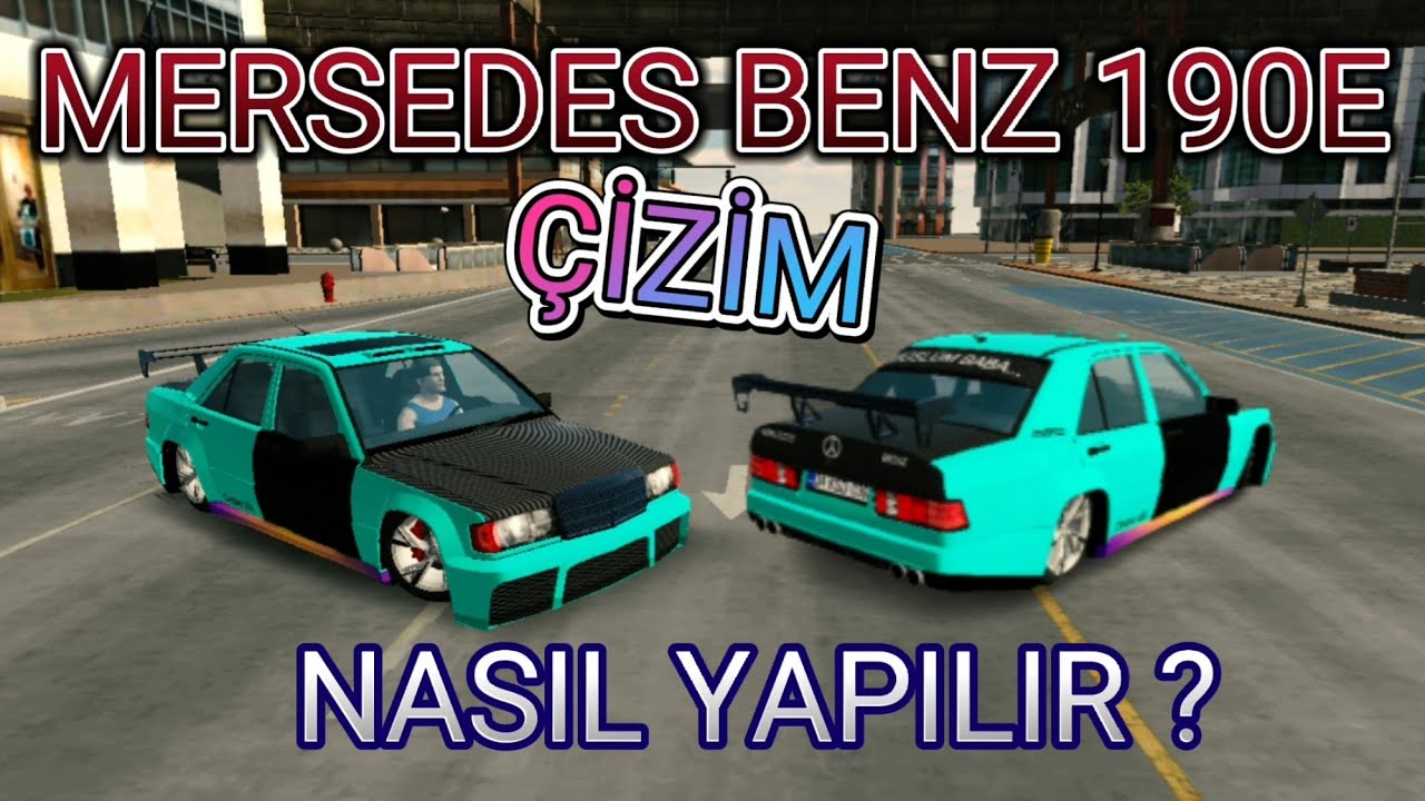 Mersedes benz 190E Çizim nasıl yapılır ? Car parking multiplayer