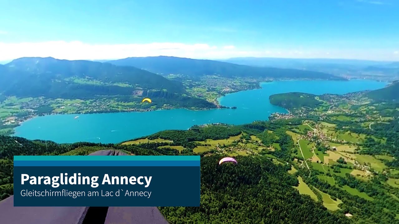 Paragliding Annecy - Gleitschirmfliegen am Lac d`Annecy