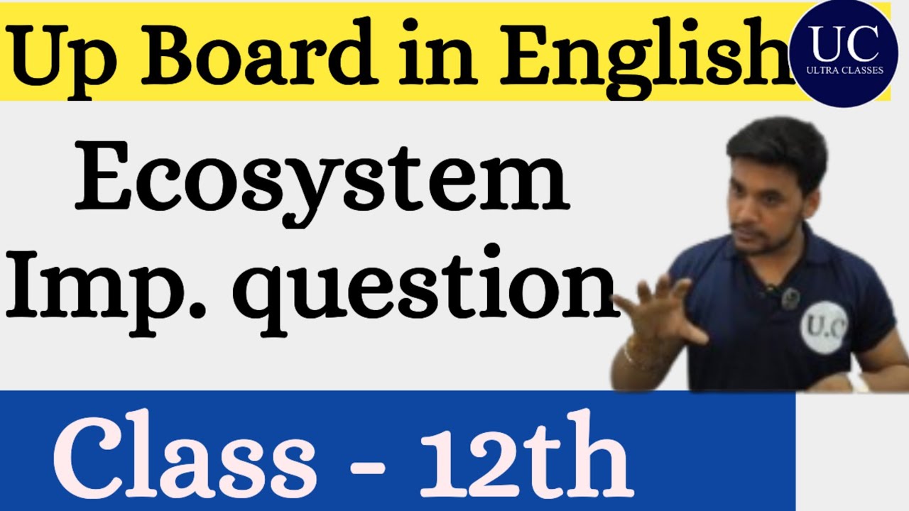 Ecosystem For Up board #ultraclasses #upboard #upboardbiology #ecosystem
