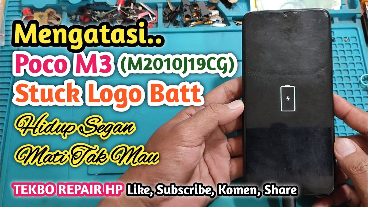 Servis Poco M3 Stuck Logo Baterai dan Restart² Efek Nggame  || Alhamdulillah Done || TEKBO REPAIR HP
