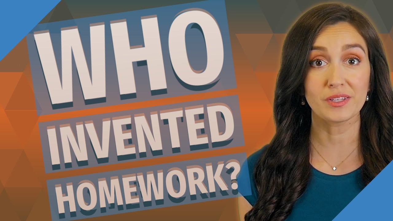 Who invented homework?
