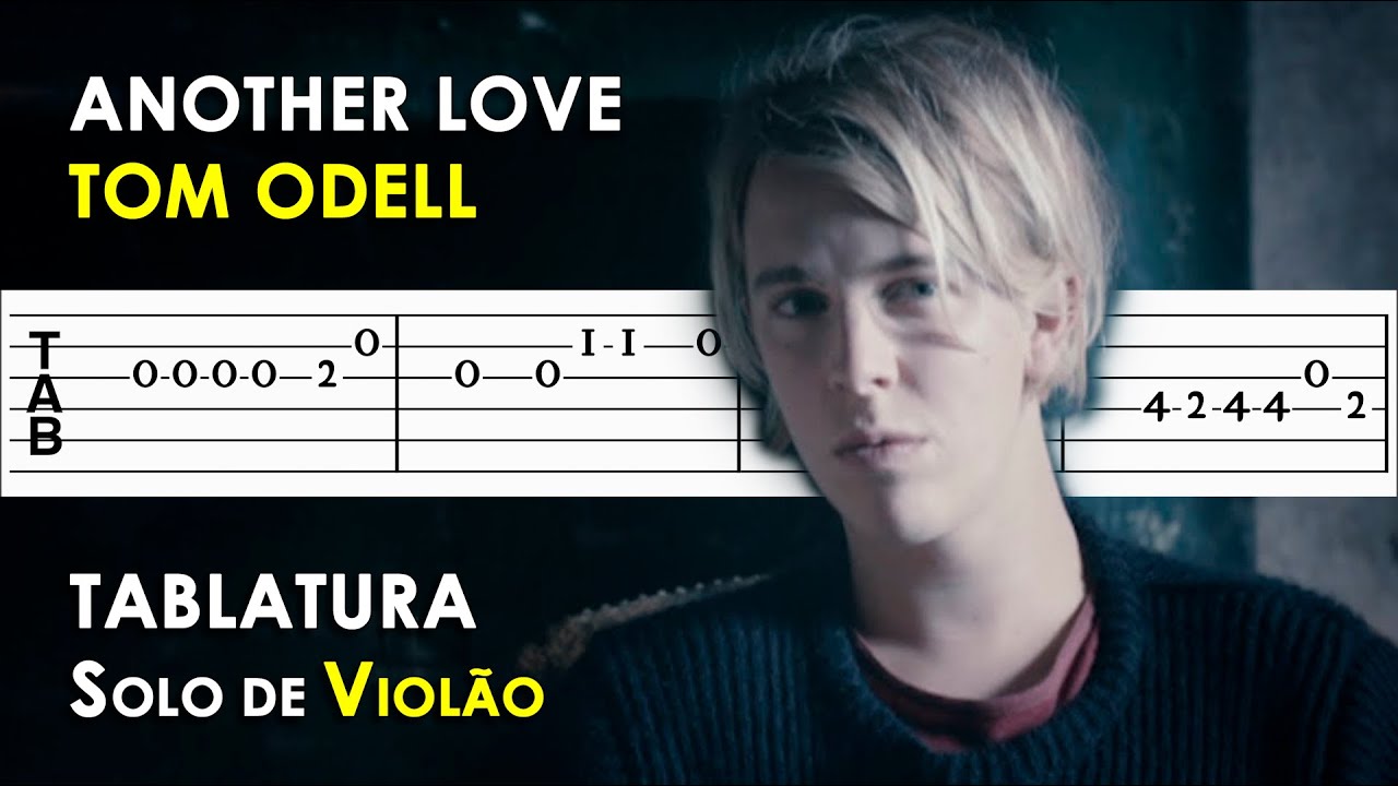 Another Love | Tablatura Solo de Violão Simplificado | Tom Odell