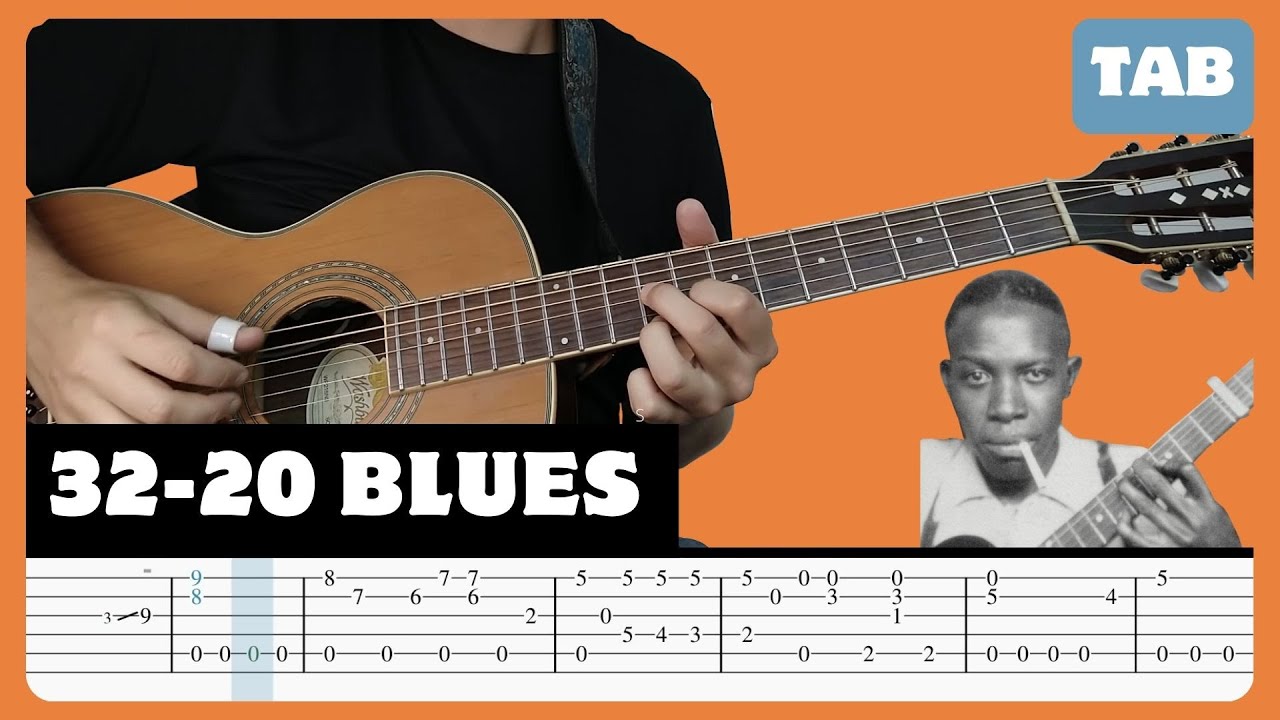 Robert Johnson - 32-20 Blues - Guitar Tab | Lesson | Cover | Tutorial