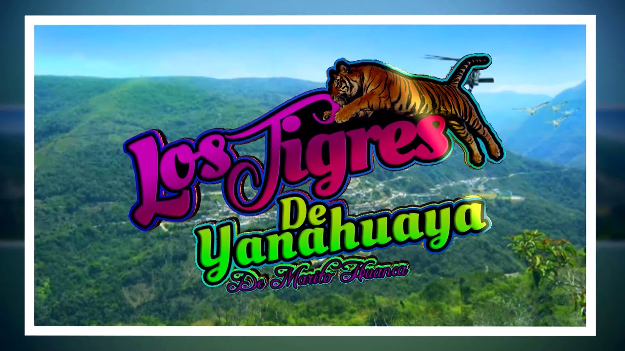 Los Tigres de Yanahuaya 2021 - Muchachita Traicionera