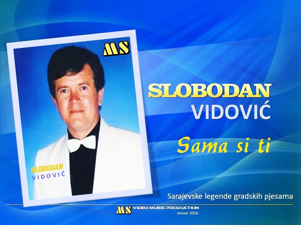 SLOBODAN VIDOVIĆ - 