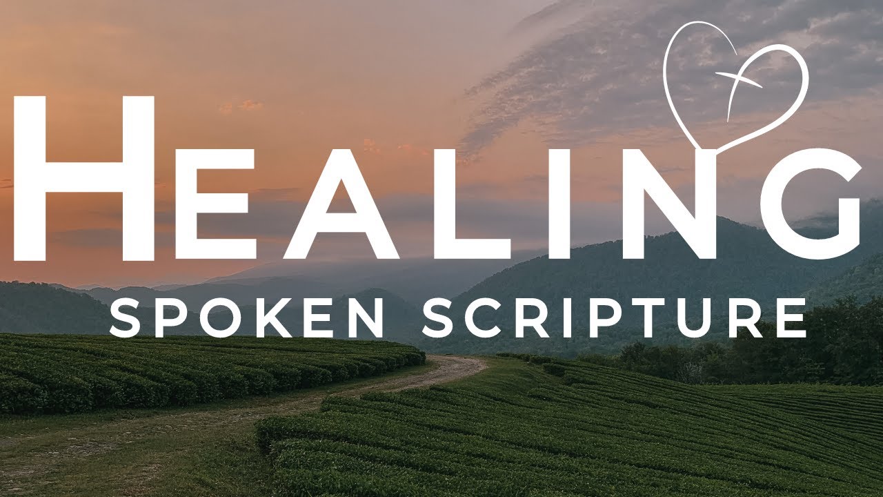 100 Bible Verses on Healing, Health & Wellness - Scripture Affirmations