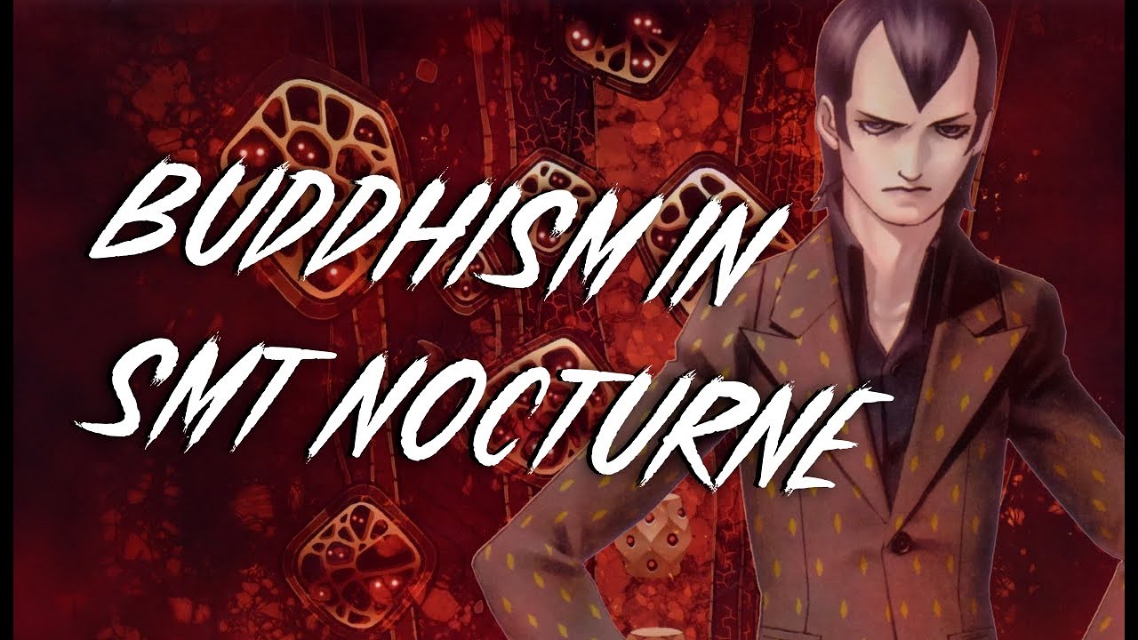 Shin Megami Tensei 3 Analysis | Myths &  Lore of Nocturne