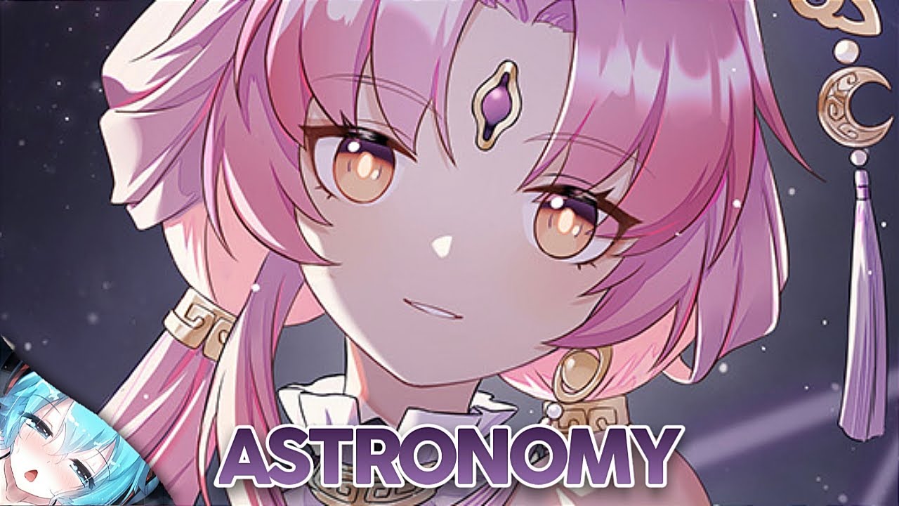 Nightcore - Astronomy - Lyrics