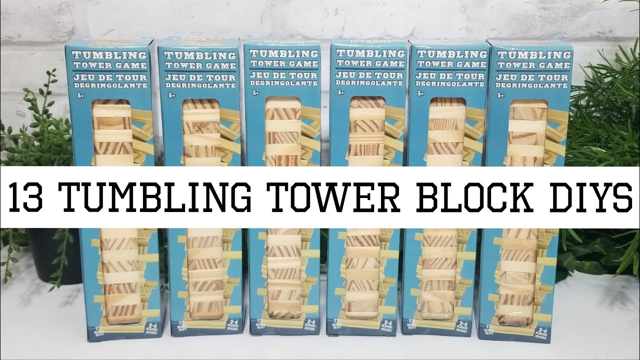 13 TUMBLING TOWER BLOCK DIYS 2022