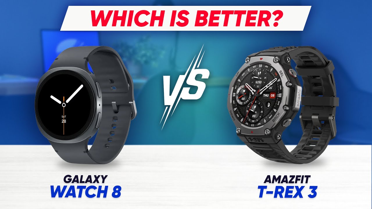 Samsung Galaxy Watch 8 vs Amazfit T-Rex 3 – Who Will WIN?