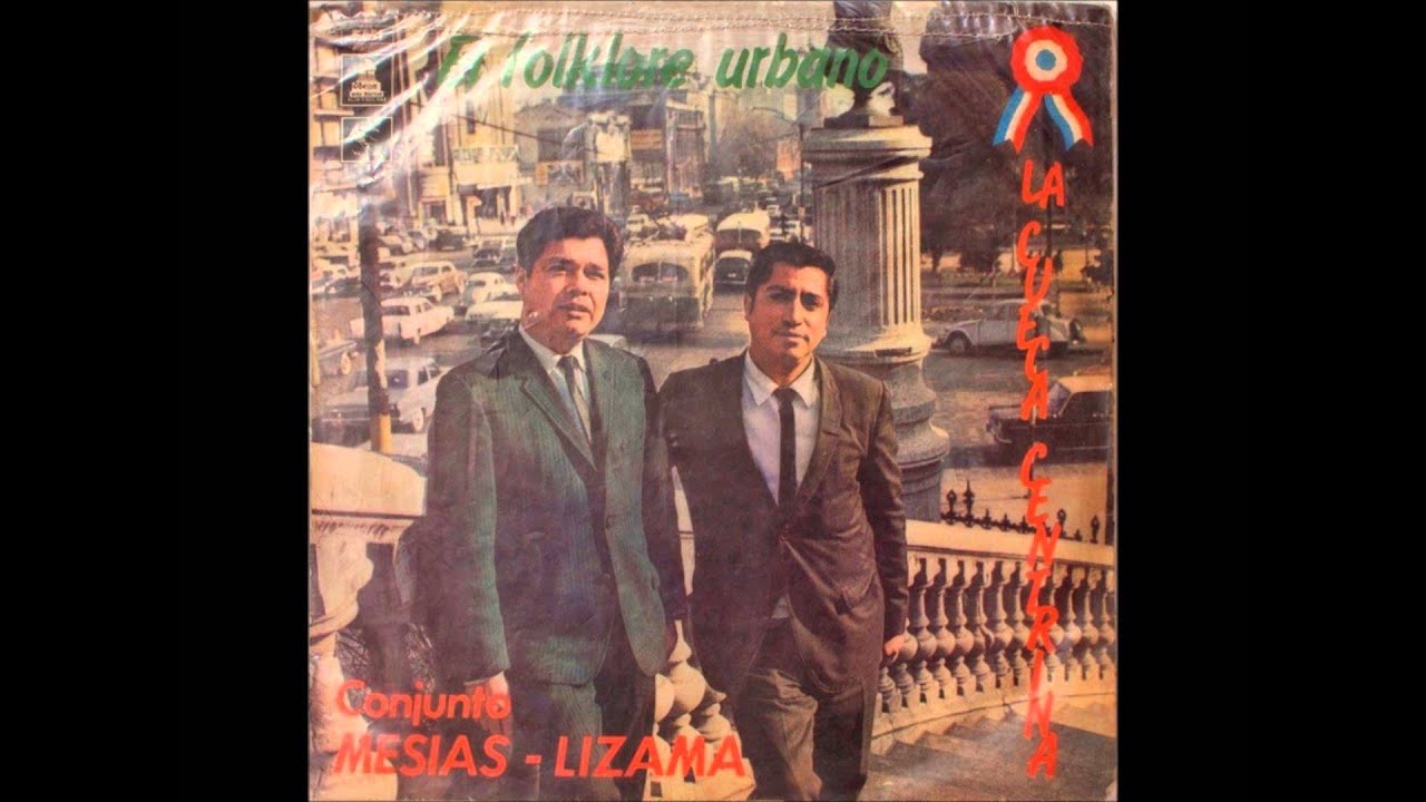 Conjunto Mesías-Lizama (1969)-La Cueca Centrina
