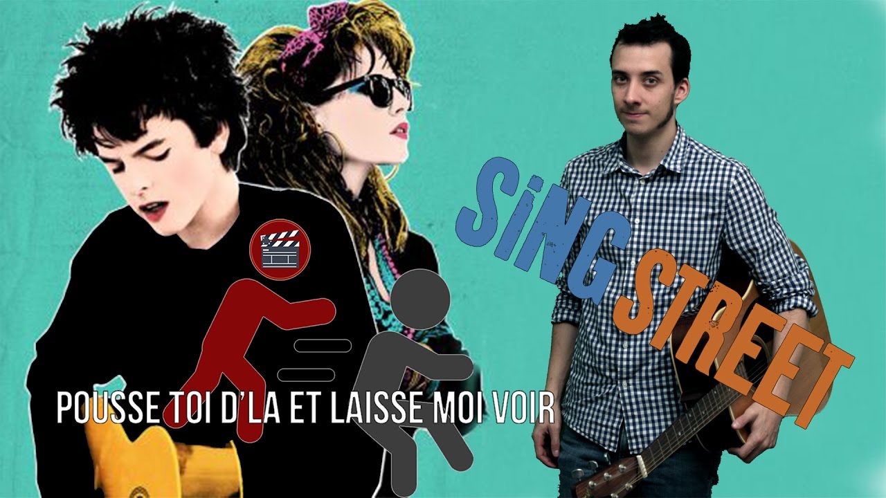 PTDELMV - Sing Street (Novembre 2016)