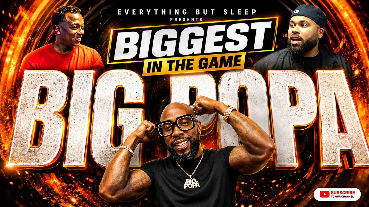 Big Popa Interview Exclusive | Full Episode Uncensored S1:E11