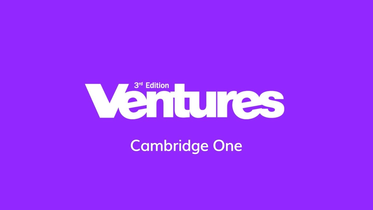Ventures 3e on Cambridge One - Overview