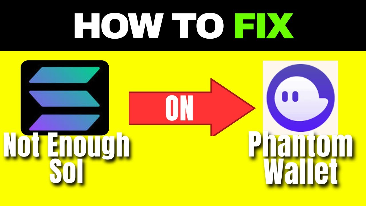 How to Fix Not Enough Sol on Phantom Wallet (Quick and Easy)