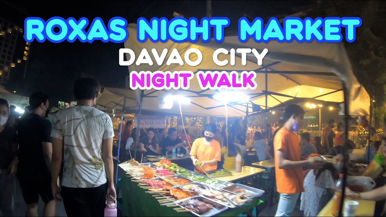 Roxas Night Market Walk Tour - Davao City, Philippines