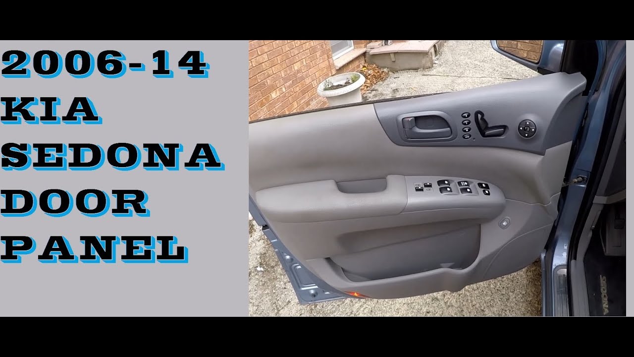 How to remove door panel in 2006-2014 KIA SEDONA aka Hyundai Entourage