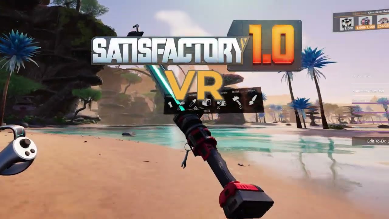 Satisfactory 1.0 VR is here! (Mod + UEVR)