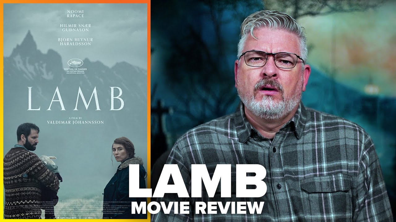 Lamb (2021) Movie Review