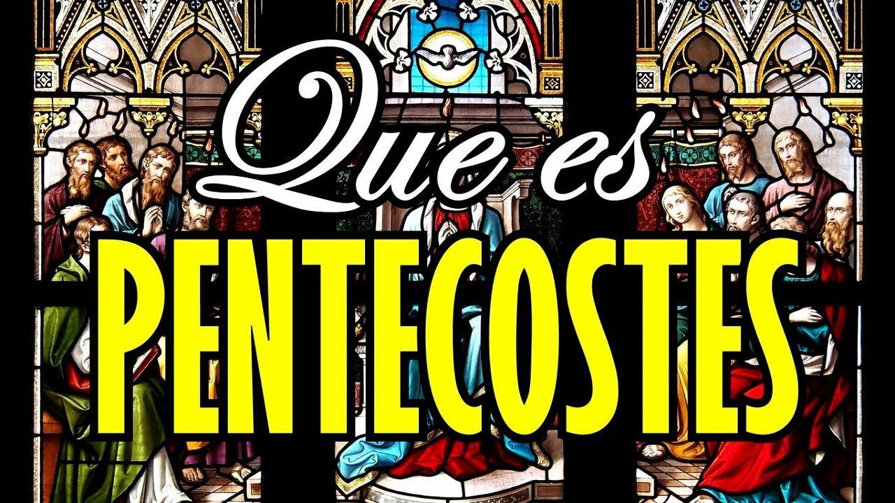 &iquest;Qu&eacute; es Pentecost&eacute;s?