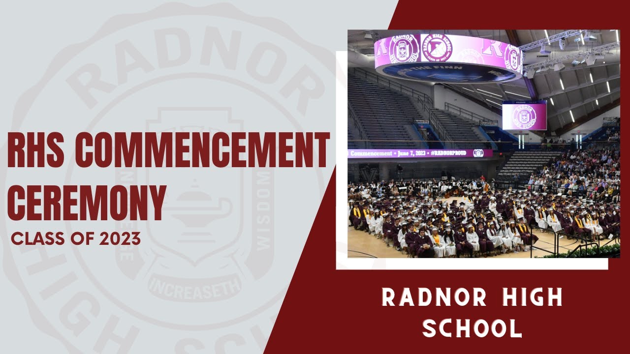 Radnor High School's Commencement Ceremony 2023