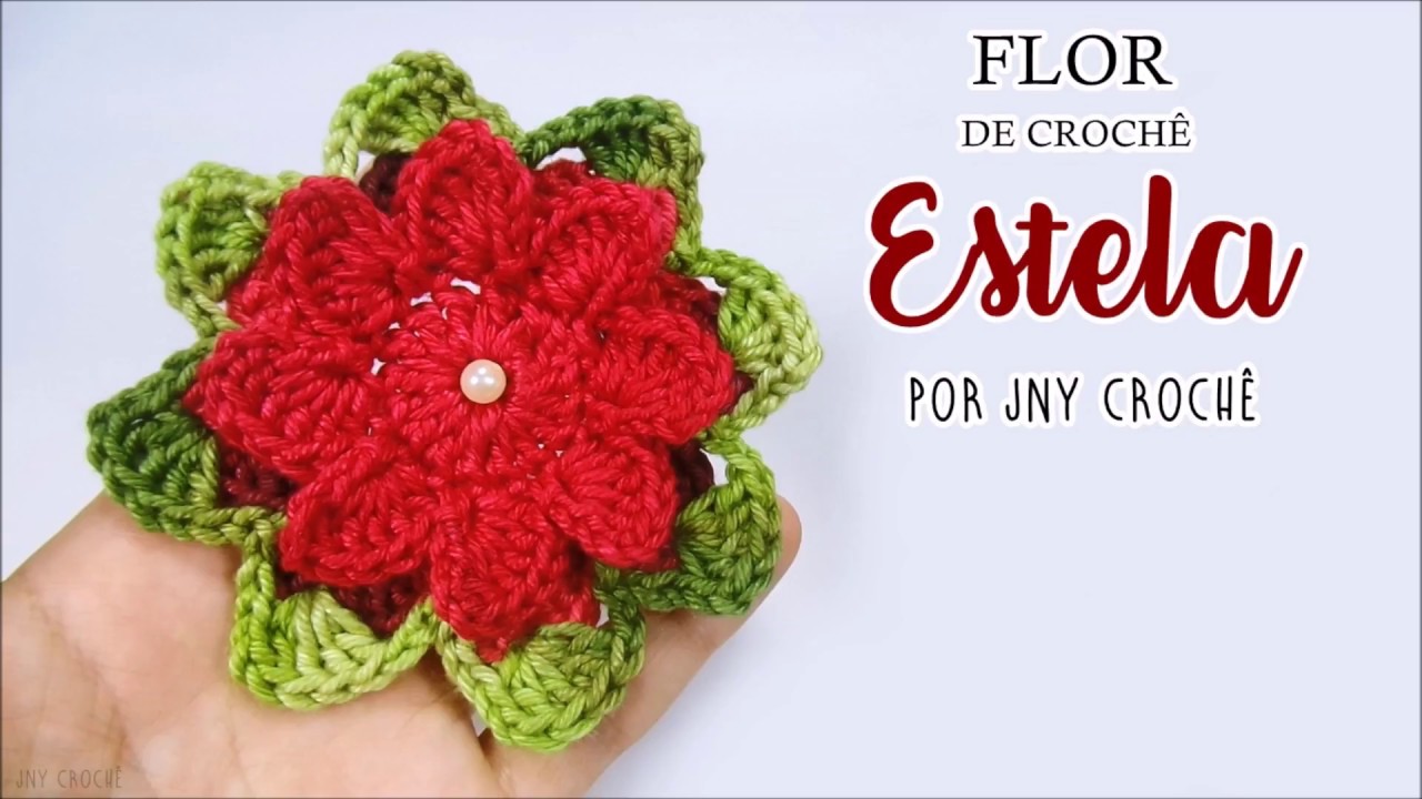 Flor de crochê | Estela - JNY Crochê