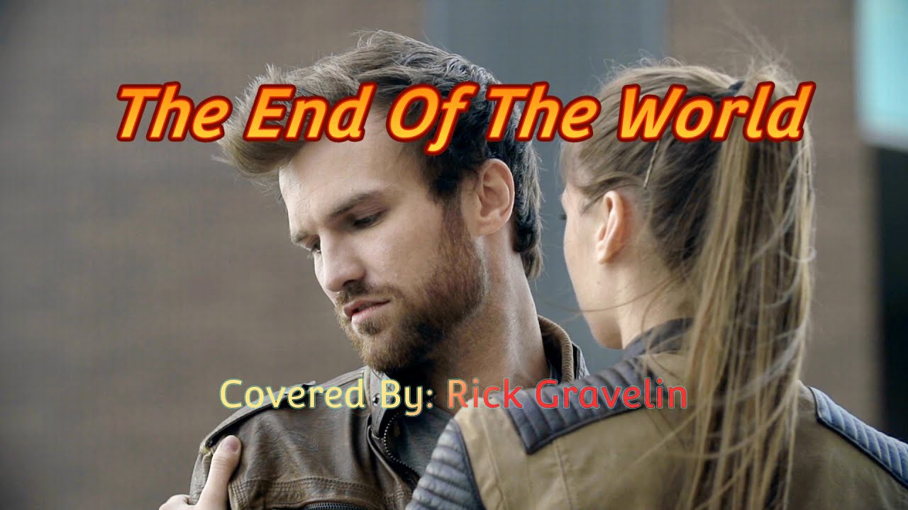 The End Of The World