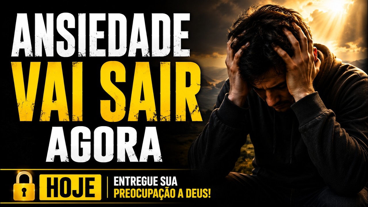 ORAÇÃO PODEROSA CONTRA A ANSIEDADE | Acalme Sua Mente e Seu Coração Agora
