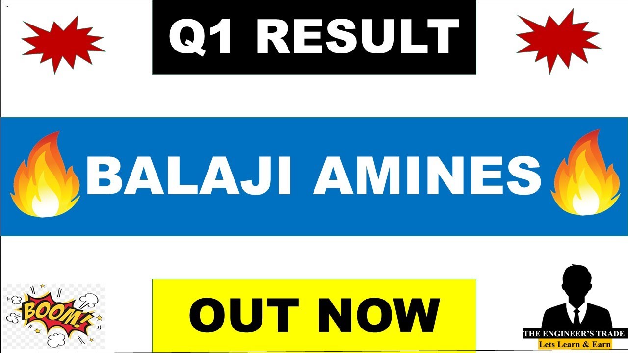 Balaji Amines Q1 Results 2027 | Balaji Amines Results Today | Balaji Amines Share Latest News 