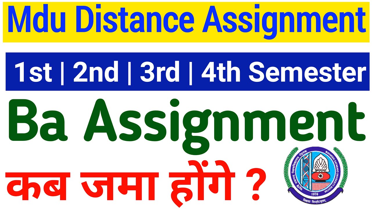 Mdu ba distance assignment 2022 | mdu ba dde assignemnt 2022 | mdu ba distance assignemnt last date