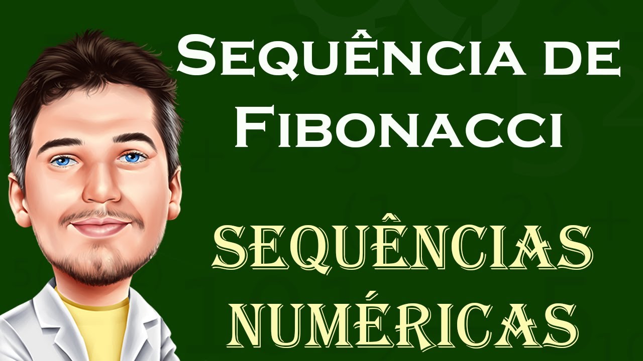 Sequência de Fibonacci - A proporção Áurea