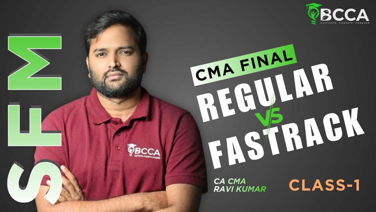 CMA FINAL SFM | REGULAR vs FASTRACK