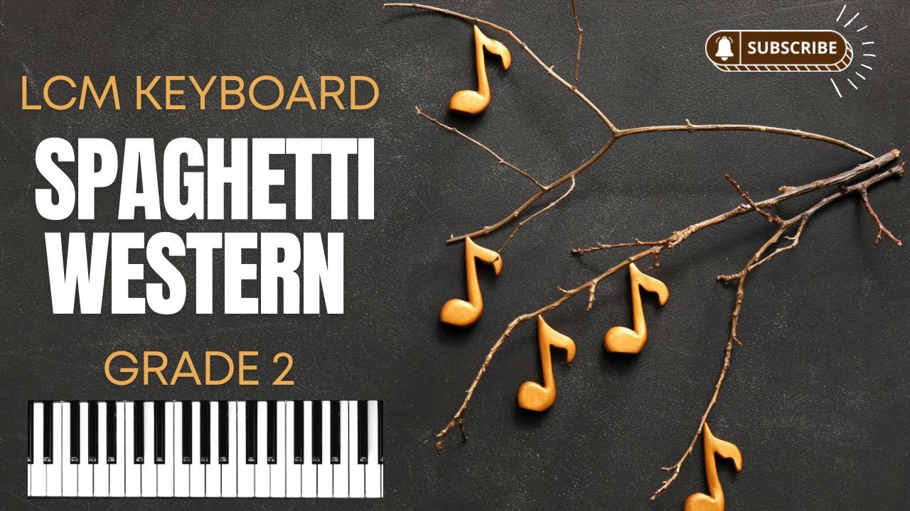 Spaghetti Western | LCM Electronic Keyboard Grade 2 | Piano Tutorial | Synthesia Play Along Slow